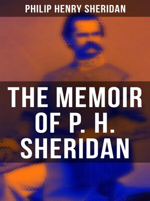 cover image of The Memoir of P. H. Sheridan